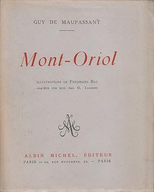 Bild des Verkufers fr Mont-Oriol. zum Verkauf von Librairie Et Ctera (et caetera) - Sophie Rosire