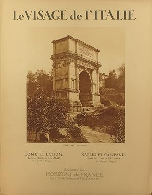 Immagine del venditore per Le visage de l'Italie. Volume 7-8. 7 : Rome et Latium par P. de Nolhac. 8 : Naples et Campanie par H. de Rgnier. venduto da Librairie Et Ctera (et caetera) - Sophie Rosire