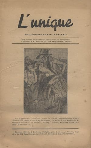 L'Unique. Bulletin mensuel d'Emile Armand paru en supplément au numéro 118-119 de la revue Défens...