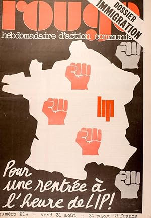 Rouge N° 218. Hebdomadaire de la ligue communiste. Pour une rentrée à l'heure de Lip! 31 août 1973.