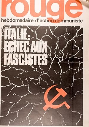 Rouge N° 255. Hebdomadaire d'action communiste. Italie, échec aux fascistes. 7 juin 1974.