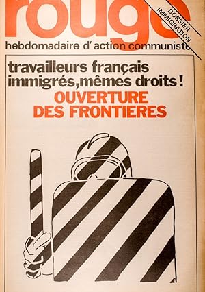 Rouge N° 286. Hebdomadaire d'action communiste. Travailleurs français, immigrés, mêmes droits! Ou...