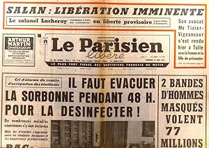 Le Parisien libéré. 14 juin 1968. Il faut évacuer la Sorbonne pendant 48 h pour la désinfecter! 1...