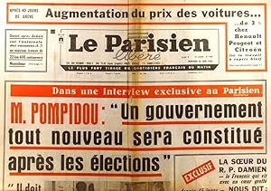 Le Parisien libéré. 26 juin 1968. M. Pompidou : Un gouvernement tout nuveau sera constitué après ...