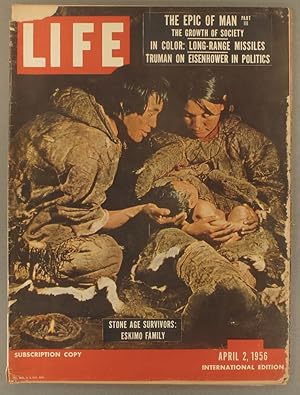 Life. International edition. The epic of man, part II. 2 avril 1956.