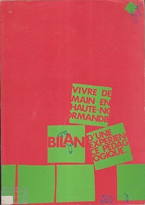 Vivre demain en Haute-Normandie. Bilan d'une expérience pédagogique.