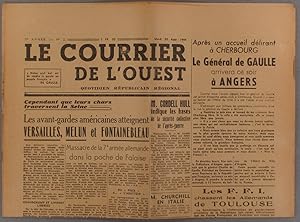 Le Courrier de l'Ouest. Première année - N° 2. Le Général de Gaulle arrivera ce soir à Angers. 22...