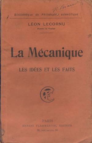 Seller image for La mcanique. Les ides et les faits. for sale by Librairie Et Ctera (et caetera) - Sophie Rosire