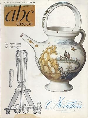 ABC Décor N° 59. Instruments de chirurgie - Moustiers. Septembre 1969.