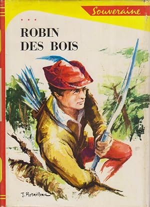 Robin des Bois.