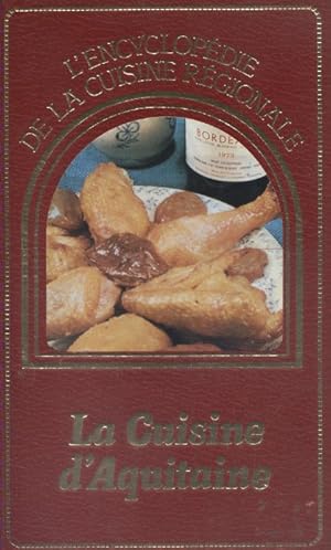 La cuisine d'Aquitaine.