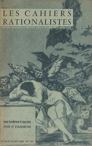 Image du vendeur pour Les cahiers rationalistes N 180 : Mathmatiques d'hier et d'aujourd'hui. Juin-juillet 1959. mis en vente par Librairie Et Ctera (et caetera) - Sophie Rosire