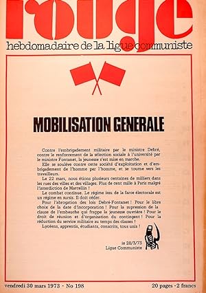 Rouge N° 198. Hebdomadaire de la ligue communiste. Mobilisation générale. 30 mars 1973.
