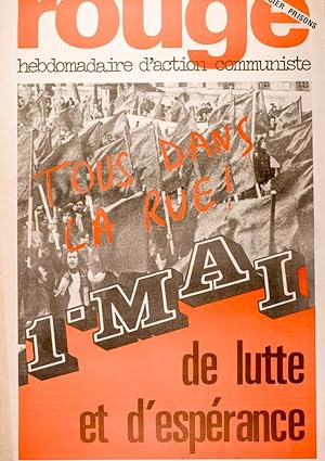 Rouge N° 252. Hebdomadaire d'action communiste. 1er mai de lutte et d'espérance. 26 avril 1974.