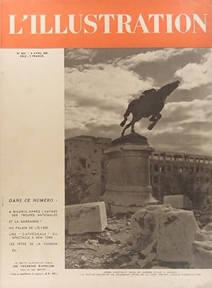 L'Illustration N° 5014. La fin de la guerre d'Espagne (5 pages) - Le calvaire de Burzet en Vivara...