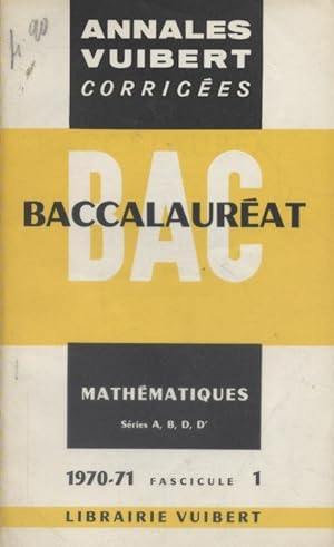 Seller image for Annales du baccalaurat. Mathmatiques (A - B - D - D'). Fascicule 1. for sale by Librairie Et Ctera (et caetera) - Sophie Rosire