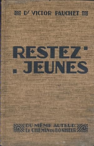 Seller image for Restez jeunes. for sale by Librairie Et Ctera (et caetera) - Sophie Rosire