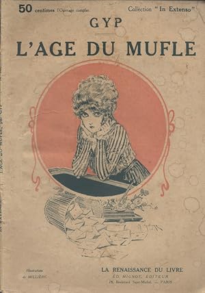 L'âge du mufle. Vers 1920.