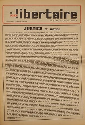 Le Monde libertaire N° 192. Organe de la Fédération anarchiste. Mensuel. Justice et justice. Juil...