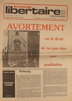 Le Monde libertaire N° 326. Organe de la Fédération anarchiste. Hebdomadaire. Avortement ou le dr...