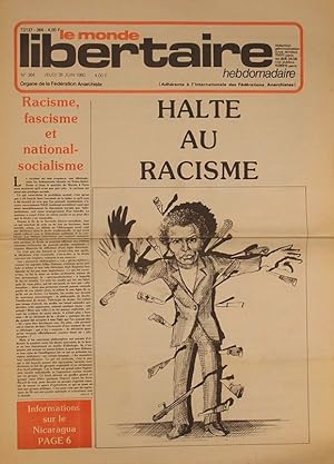 Le Monde libertaire N° 364. Organe de la Fédération anarchiste. Hebdomadaire. Halte au racisme. 2...