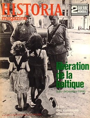 Imagen del vendedor de Historia magazine. Seconde guerre mondiale. Numro 81. Libration de la Baltique (juin-dcembre 1944). 5 juin 1969. a la venta por Librairie Et Ctera (et caetera) - Sophie Rosire