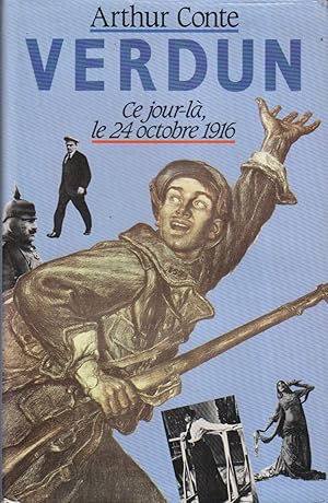 Seller image for Verdun. Ce jour-l, le 24 octobre 1916. for sale by Librairie Et Ctera (et caetera) - Sophie Rosire