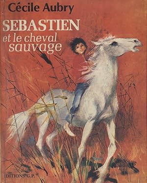 Sébastien et le cheval sauvage.