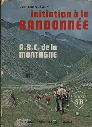 Initiation à la randonnée. A-B-C de la montagne.