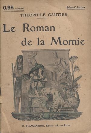 Image du vendeur pour Le roman de la momie. Vers 1925. mis en vente par Librairie Et Ctera (et caetera) - Sophie Rosire