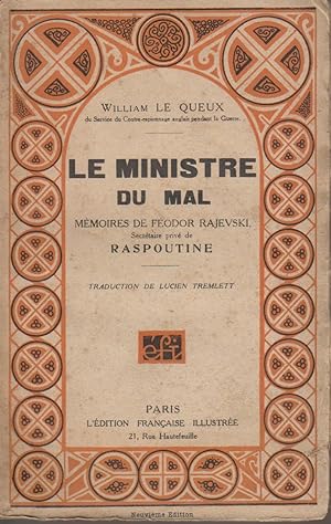 Bild des Verkufers fr Le ministre du mal. Mmoires de Fodor Rajevski, secrtaire priv de Raspoutine. Vers 1920. zum Verkauf von Librairie Et Ctera (et caetera) - Sophie Rosire