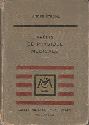 Image du vendeur pour Prcis de physique mdicale. mis en vente par Librairie Et Ctera (et caetera) - Sophie Rosire