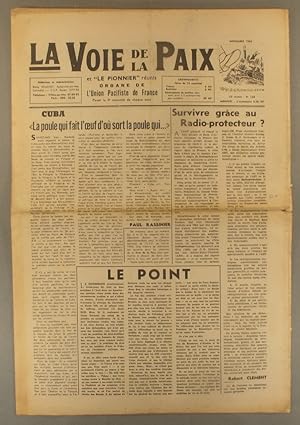 La voix de la paix et le Pionnier réunis N° 124. Organe de l'Union pacifiste de France. Mensuel. ...