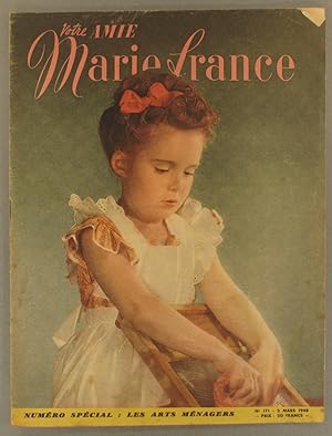 Votre amie Marie France N° 171. Numéro spécial arts ménagers (2 pages). 2 mars 1948.