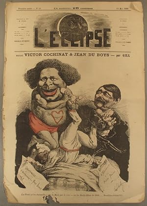 L'éclipse N° 16. Victor Cochinat et Jean Du Boys. Couverture illustrée en couleurs par André Gill...