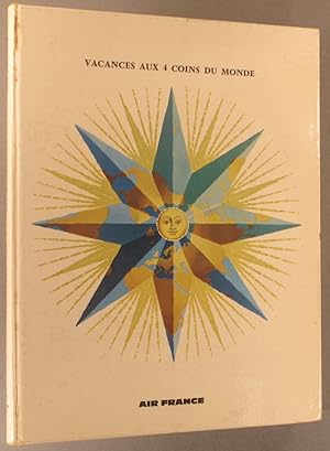 Vacances aux 4 coins du monde. Album touristique. Vers 1960.