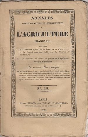 Image du vendeur pour Annales de l'agriculture franaise. 3e srie. Tome premier. N 15. Contient un article sur l'emploi de la fleur de pomme de terre dans l teinture et un article sur le moyen d'enlever au vin le got de ft et de moisi. mis en vente par Librairie Et Ctera (et caetera) - Sophie Rosire