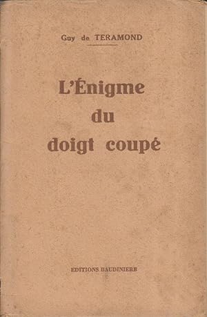Seller image for L'nigme du doigt coup. Sans date - 1935. for sale by Librairie Et Ctera (et caetera) - Sophie Rosire