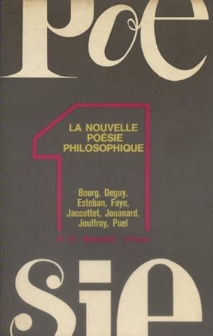 Bild des Verkufers fr Posie 1. N 41 : La nouvelle posie philosophique. zum Verkauf von Librairie Et Ctera (et caetera) - Sophie Rosire