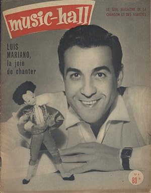 Music-hall. Le seul magazine de la chanson et des variétés. N° 4 Luis Mariano en couverture. Phil...