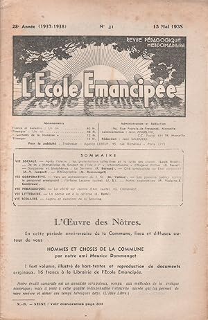 Seller image for L'Ecole Emancipe. Revue pdagogique hebdomadaire. N 31. Partie gnrale et partie scolaire. 15 mai 1938. for sale by Librairie Et Ctera (et caetera) - Sophie Rosire