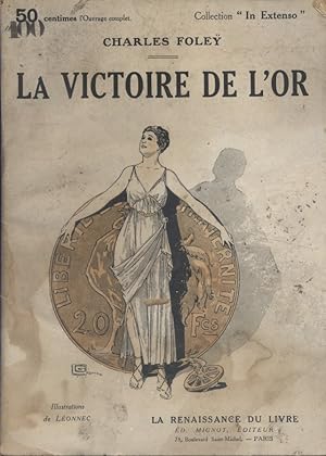 La victoire de l'or. Roman. Vers 1920.