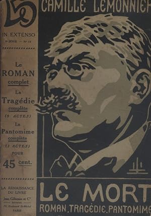 Le mort. Roman, tragédie et pantomime. Vers 1910.