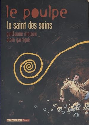 Seller image for Le saint des seins. Une aventure du Poulpe. for sale by Librairie Et Ctera (et caetera) - Sophie Rosire