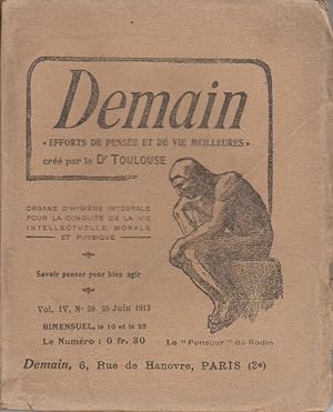 Demain N° 29. Efforts de pensée et de vie meilleures, créé par le Dr Toulouse. Organe d'hygiène i...