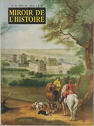 Miroir de l'histoire N° 80. Août 1956.