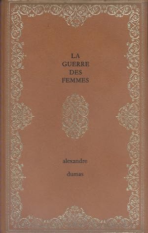Seller image for La guerre des femmes. Complet en un volume. for sale by Librairie Et Ctera (et caetera) - Sophie Rosire
