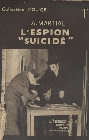 Image du vendeur pour L'espion "suicid". mis en vente par Librairie Et Ctera (et caetera) - Sophie Rosire