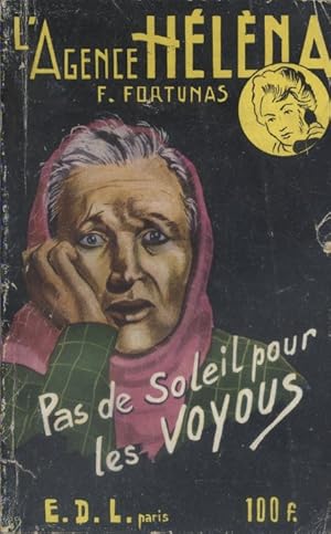 Seller image for Pas de soleil pour les voyous. L'agence Hlna. for sale by Librairie Et Ctera (et caetera) - Sophie Rosire