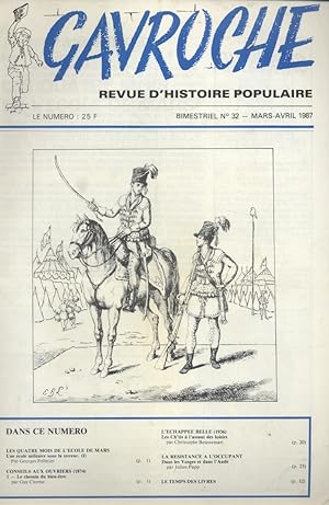 Gavroche N° 32. Revue d'histoire populaire. Ecole militaire sous la Terreur - Conseils aux ouvrie...